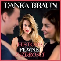 Historia pewnej zazdrości
