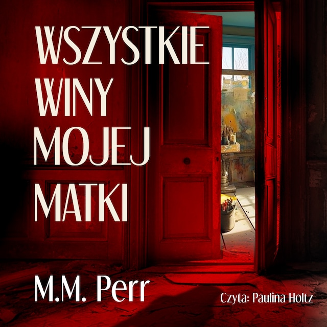 Book cover for Wszystkie winy mojej matki