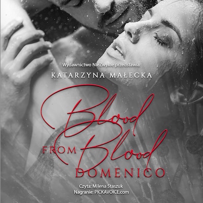 Blood From Blood. Domenico