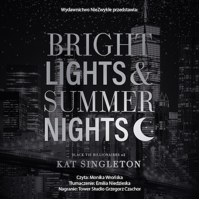 Bright Lights & Summer Nights
