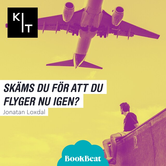 Boekomslag van Skäms du för att du flyger nu igen?