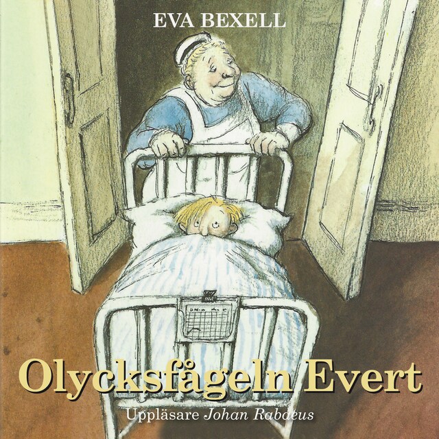 Book cover for Olycksfågeln Evert
