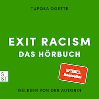 EXIT RACISM - rassismuskritisch denken lernen
