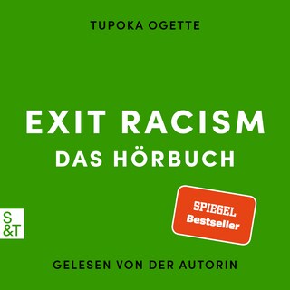 EXIT RACISM - rassismuskritisch denken lernen als Hörbuch