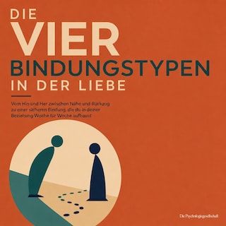 Die Vier Bindungstypen in Der Liebe als Hörbuch