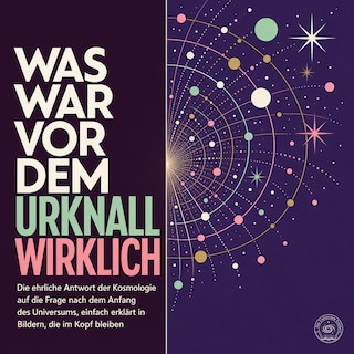 Was War Vor Dem Urknall Wirklich als Hörbuch