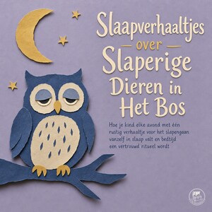 Slaapverhaaltjes over Slaperige Dieren in Het Bos - luisterboek