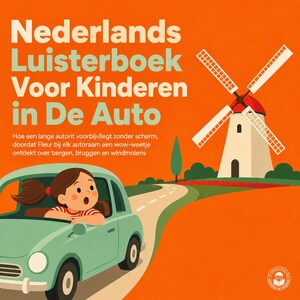 Nederlands Luisterboek Voor Kinderen in De Auto - luisterboek