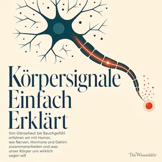 Körpersignale Einfach Erklärt als Hörbuch