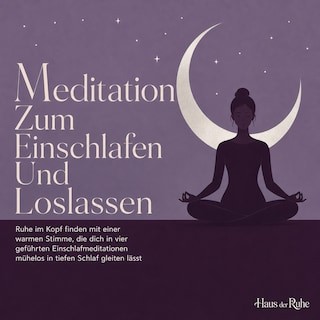 Meditation Zum Einschlafen Und Loslassen als Hörbuch