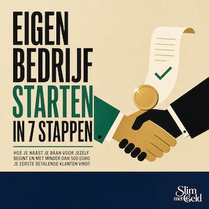 Eigen Bedrijf Starten in 7 Stappen - luisterboek