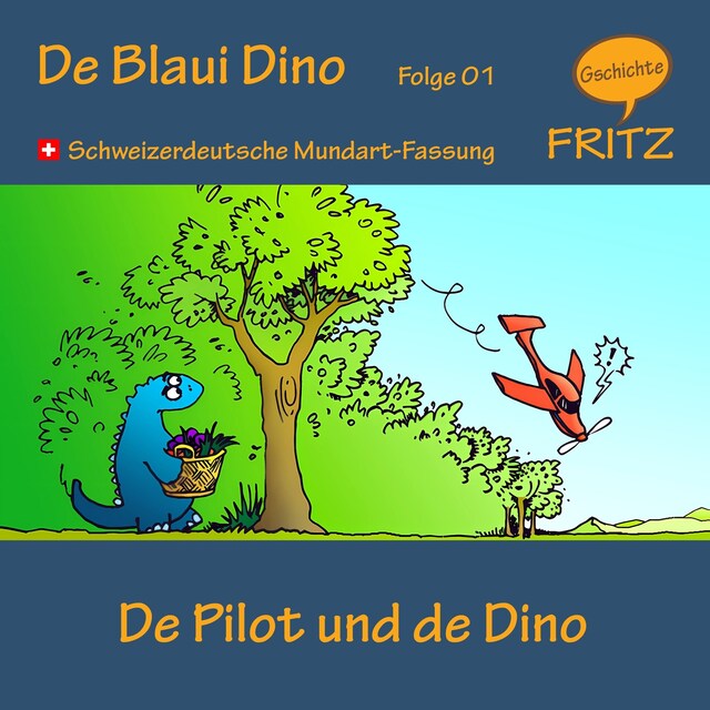 De Pilot und de Dino