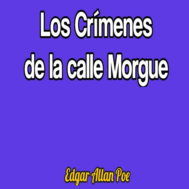 Boekomslag van Los Crímenes de la calle Morgue