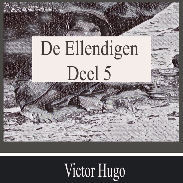 Bokomslag for De Ellendigen - Deel 5