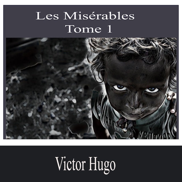 Bokomslag for Les Misérables-Tome 1