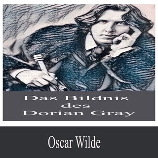 Das Bildnis des Dorian Gray als Hörbuch