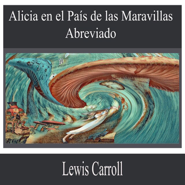 Book cover for Alicia en el País de las Maravillas