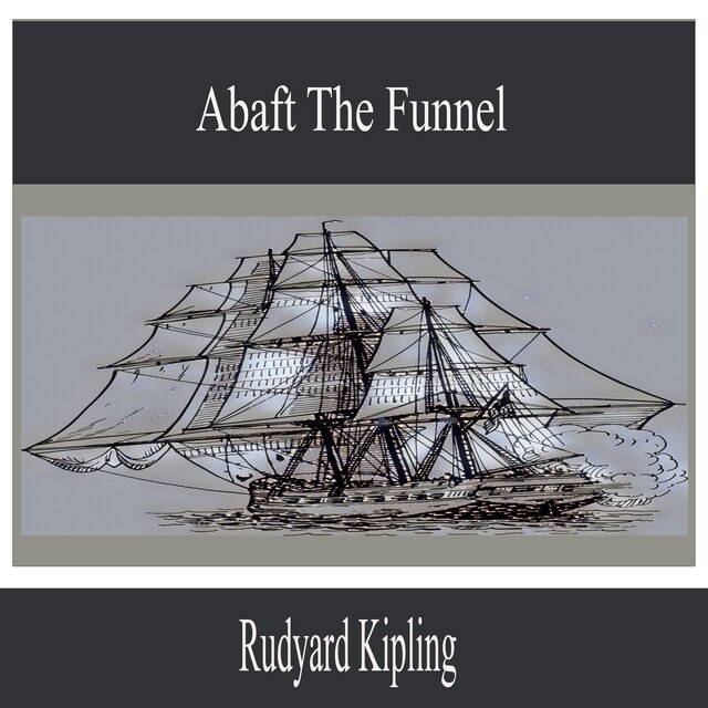 Book cover for Abaft the Funnel