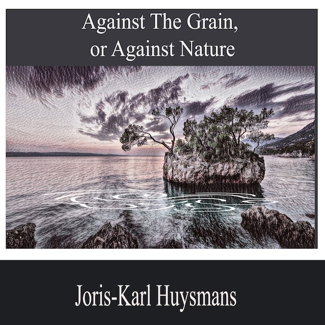 Book cover for Against the Grain, or Against Nature
