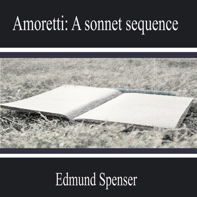 Copertina del libro per Amoretti: a Sonnet Sequence