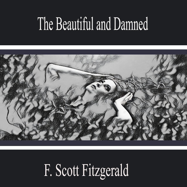 Copertina del libro per The Beautiful and Damned