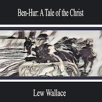 Ben-Hur: a Tale of the Christ