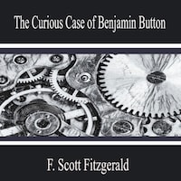 The Curious Case of Benjamin Button
