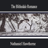 The Blithedale Romance