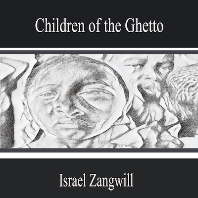 Children of the Ghetto