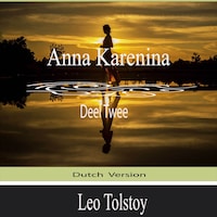 Anna Karenina (Deel Twee)