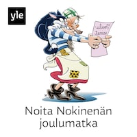 Noita Nokinenän joulumatka, osa 3