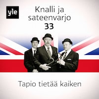 Knalli ja sateenvarjo: Tapio tietää kaiken