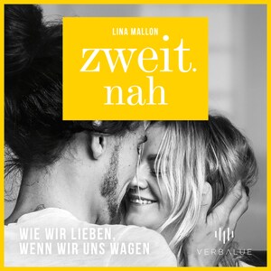 Zweit.nah - Wie wir lieben, wenn wir uns wagen bookCoverFor