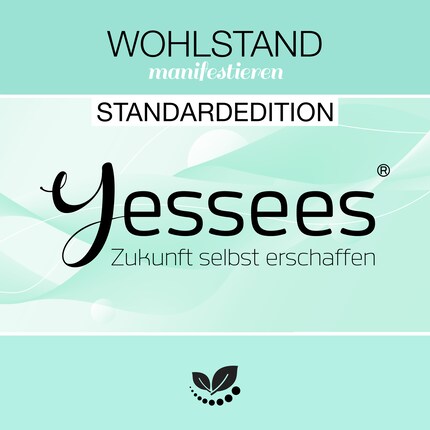 Wohlstand & Reichtum Yessees® Meditationen Affirmationen Mindset Training bookCoverFor