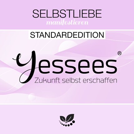 Selbstliebe & Selbstwert Yessees® Meditationen Affirmationen Mindset Training bookCoverFor