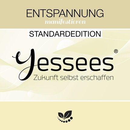 Entspannung Yessees® Meditationen Affirmationen Mindset Training bookCoverFor