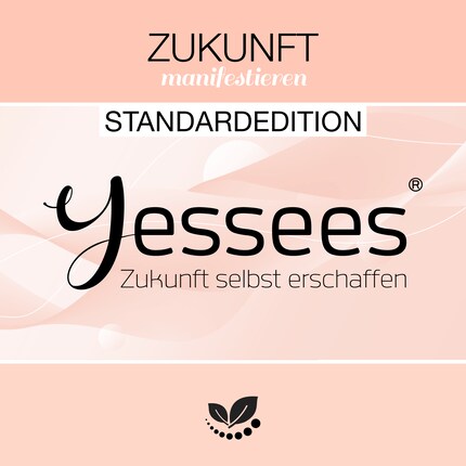 Zukunft & Zuversicht Yessees® Meditationen Affirmationen Mindset Training bookCoverFor