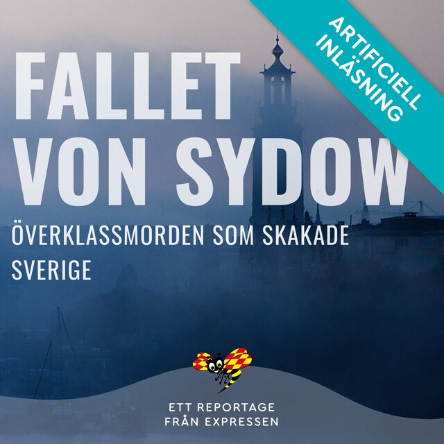 Kirjankansi teokselle Fallet Von Sydow - Överklassmorden som skakade Sverige
