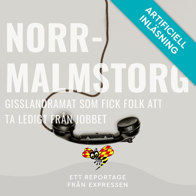 Book cover for Norrmalmstorg - Gisslandramat som fick folk att ta ledigt från jobbet