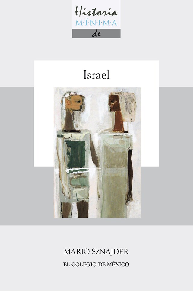 Couverture de livre pour Historia mínima de Israel