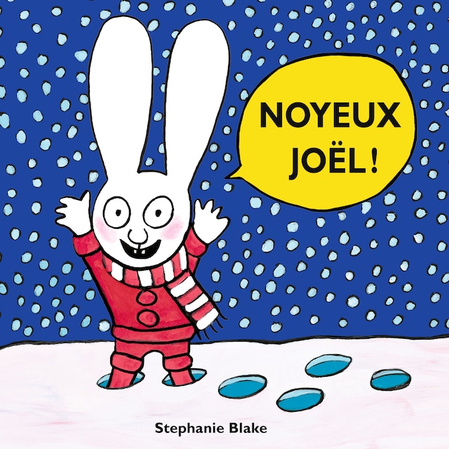 Couverture de livre pour Noyeux Joël !