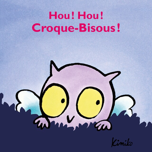 Couverture de livre pour Hou ! Hou ! Croque-Bisous