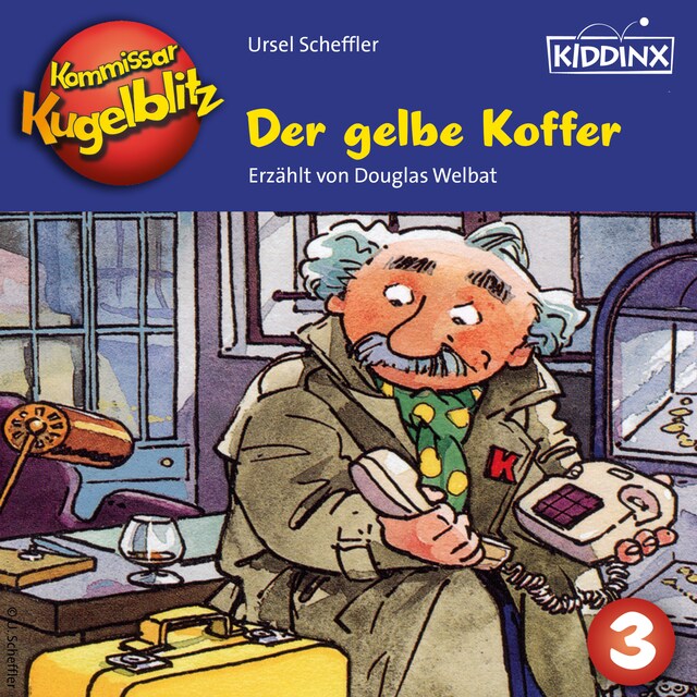 Book cover for Der gelbe Koffer - Kommissar Kugelblitz, Folge 3 (Ungekürzt)