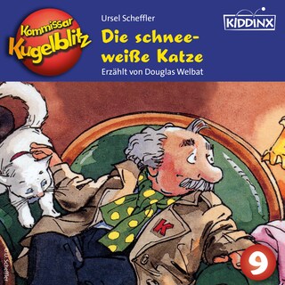 Die schneeweiße Katze - Kommissar Kugelblitz, Folge 9 (Ungekürzt) als Hörbuch