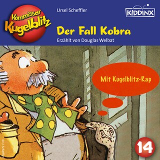 Der Fall Kobra - Kommissar Kugelblitz, Folge 14 (Ungekürzt) als Hörbuch