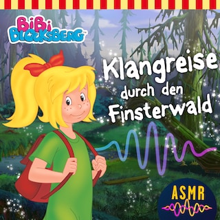Bibi Blocksberg, Klangreise durch den Finsterwald als Hörbuch