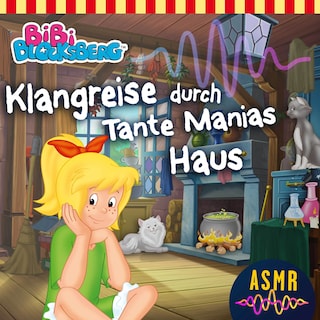 Bibi Blocksberg, Klangreise durch Tante Manias Haus als Hörbuch