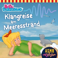 Bibi Blocksberg, Klangreise am Meeresstrand