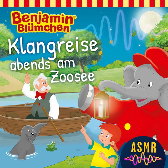 Buchcover für Benjamin Blümchen, Klangreise abends am Zoosee (ASMR)