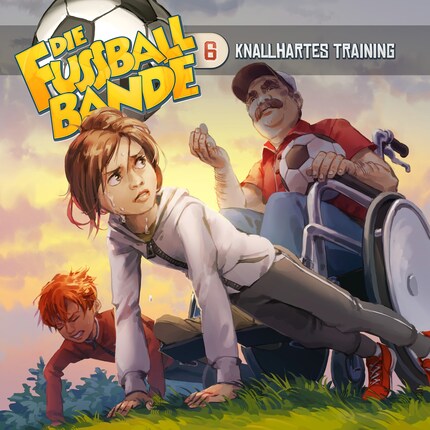 Die Fussballbande, Folge 6: Knallhartes Training bookCoverFor